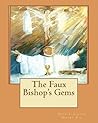The Faux Bishop's...