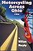 Motorcycling Across Ohio