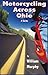 Motorcycling Across Ohio