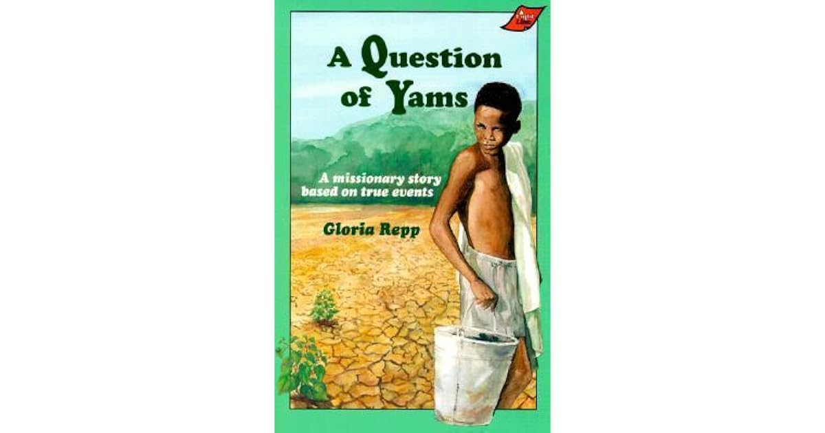 Question of Yams by Gloria Repp