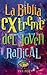 La Bibla Extreme Del Joven Radical