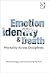 Emotion, Identity and Death: Mortality Across Disciplines