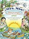 Muu, Moo! Rimas de animales/Animal Nursery Rhymes: Bilingual English-Spanish (Spanish Edition)