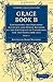 Grace Book B 2 Volume Paper...