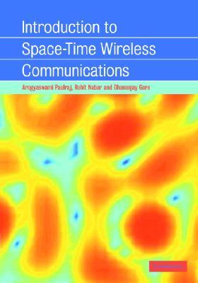 Introduction to Space-Time Wireless Communications (Hardcover)
