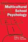 Comprehensive Handbook Of Multicultural School Psychology