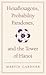 Hexaflexagons, Probability Paradoxes & the Tower of Hanoi (New Martin Gardner Mathematical Library)