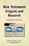 New Testament Exegesis and Research: A Guide for Seminarians