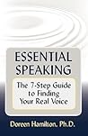 Essential Speaking: The 7-Step Guide to Finding Your Real Voice