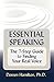 Essential Speaking: The 7-Step Guide to Finding Your Real Voice