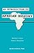 An Introduction to African History