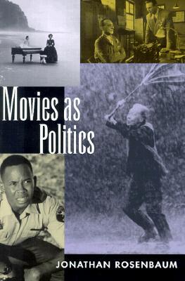 Movies as Politics (Paperback)
