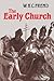 The Early Church: From the ...