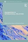 Pragmatism in International Relations