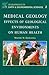 Medical Geology: Effects of Geological Environments on Human Health (Volume 2) (Developments in Earth and Environmental Sciences, Volume 2)