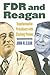 FDR and Reagan: Transformative Presidents with Clashing Visions