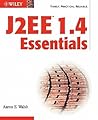 J2EE 1.4 Essentials