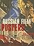 Russian Film Posters: 1900-1930