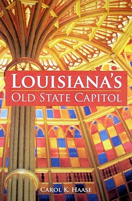 Louisiana's Old State Capitol (Paperback)