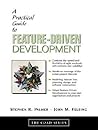 Practical Guide to Feature-Driven Development, A Practical Guide to Feature-Driven Development, A