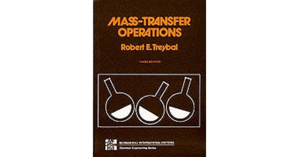 Mass Transfer Operations by Robert E. Treybal