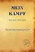 Mein Kampf by Adolf Hitler