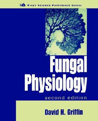 Fungal Physiology (Wiley Science Paperback)