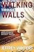 Walking Through Walls