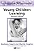 Young Children Learning (Understanding Children's Worlds)