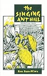 The Singing Anthill: Ogoni Folk Tales
