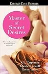 Master of Secret Desires (Ellora's Cave)
