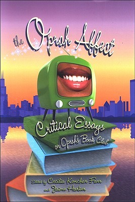 The Oprah Affect: Critical Essays on Oprah's Book Club (Hardcover)