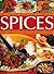 The Cook's Encyclopedia of Spices
