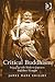 Critical Buddhism: Engaging...