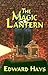 The Magic Lantern: A Mystical Murder Mystery