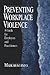 Preventing Workplace Violen...