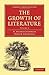 The Growth of Literature (Cambridge Library Collection - Literary Studies)