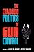 The Changing Politics of Gun Control by John M. Bruce
