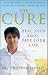 The Cure by Timothy Brantley