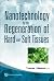 NANOTECHNOLOGY FOR THE REGENERATION OF HARD AND SOFT TISSUES