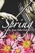 Spring by Emily-Jane Hills Orford