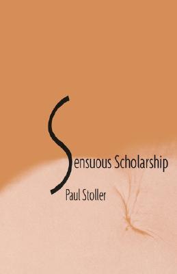 Sensuous Scholarship (Paperback)