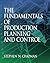 The Fundamentals of Production Planning and Control by Stephen N. Chapman