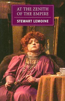 At the Zenith of the Empire (Prairie Play)