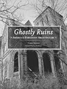 Ghostly Ruins by Harry Skrdla