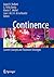 Continence: Current Concepts and Treatment Strategies