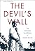 The Devil’s Wall: The Natio...