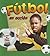 Futbol en Accion (Deportes En Accion)