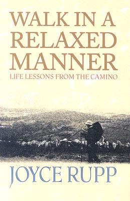 Walk in a Relaxed Manner (Paperback)