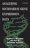 Analyzing Microarray Gene Expression Data (Wiley Series in Probability and Statistics)